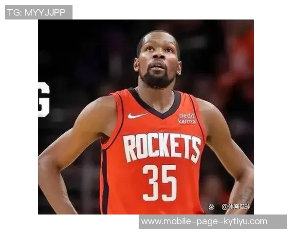 杜兰特称赞阿门攻防兼备期待他继续展现中远投信心